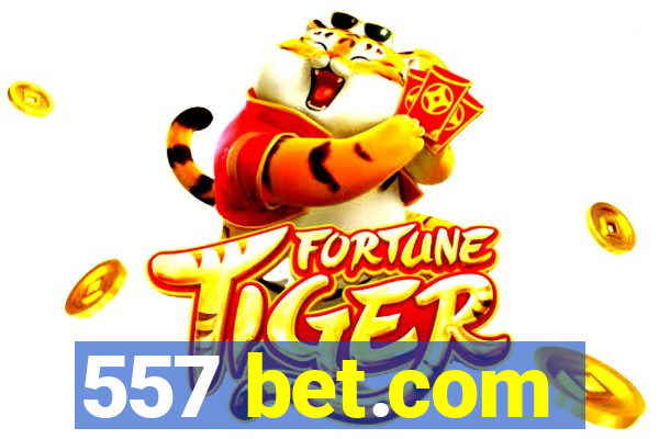 557 bet.com